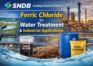 SNDB – Best Chemical Exporter Supplying Ferric Chloride for Water Treatment and Industrial Applications