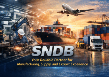 SNDB – Your Reliable Partner for Manufacturing, Supply, and Export Excellence