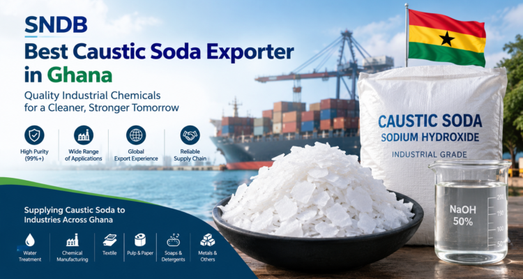 SNDB – Best Caustic Soda Exporter in Ghana | Quality Industrial Chemicals